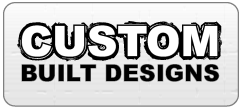 Custom Built Designs